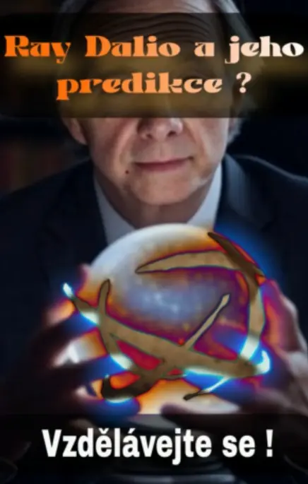 Ray Dalio a jeho predikce ?