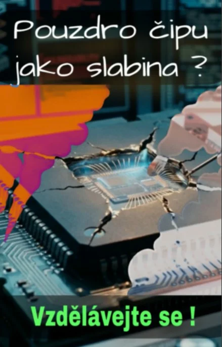 Pouzdro čipu jako slabina ?